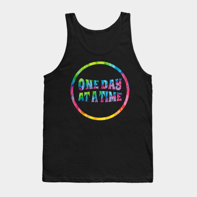 One Day At A Time Tie Dye Stickers Gifts Tank Top by gillys